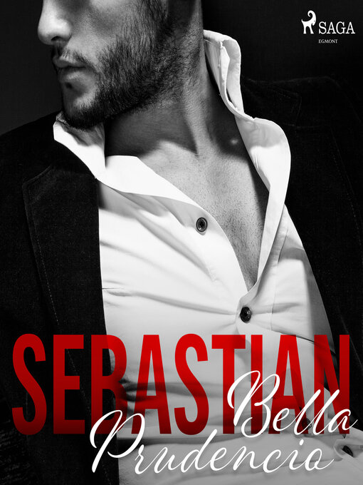 Title details for Sebastian by Bella Prudencio - Available
